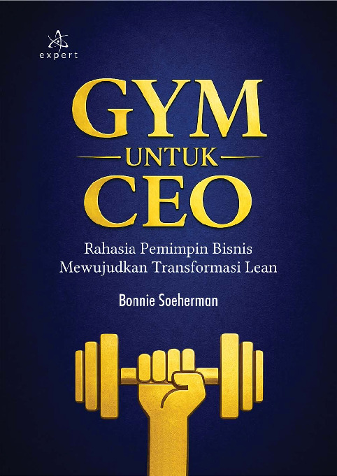 Sampul buku GYM untuk CEO; Rahas...